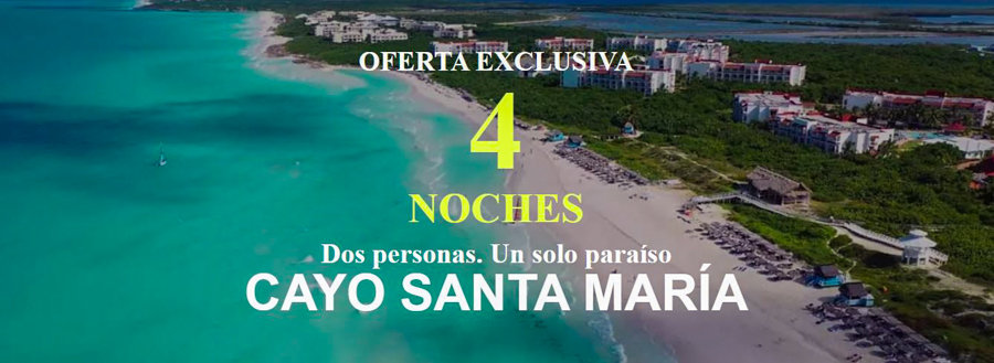 Cuatro noches. Dos personas. Un solo paraíso: Cayo Santa María.