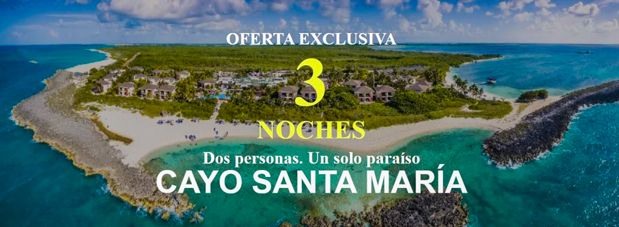 Tres noches. Dos personas. Un solo paraíso: Cayo Santa María